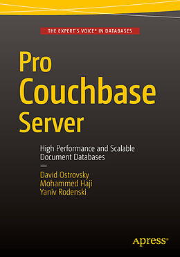 Kartonierter Einband Pro Couchbase Server von David Ostrovsky, Mohammed Haji, Yaniv Rodenski