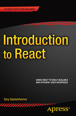 Couverture cartonnée Introduction to React de Cory Gackenheimer