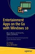 E-Book (pdf) Entertainment Apps on the Go with Windows 10 von Ian Dixon, Garry Whittaker