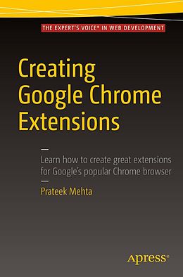 E-Book (pdf) Creating Google Chrome Extensions von Prateek Mehta