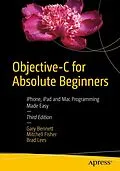 E-Book (pdf) Objective-C for Absolute Beginners von Gary Bennett, Brad Lees, Mitchell Fisher
