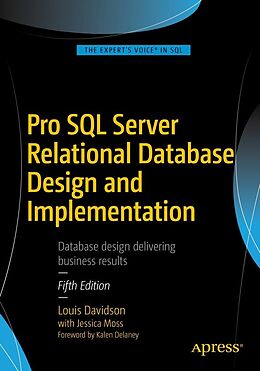 E-Book (pdf) Pro SQL Server Relational Database Design and Implementation von Louis Davidson, Jessica Moss