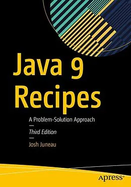 E-Book (pdf) Java 9 Recipes von Josh Juneau
