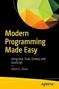 E-Book (pdf) Modern Programming Made Easy von Adam L. Davis