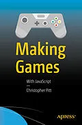 E-Book (pdf) Making Games von Christopher Pitt