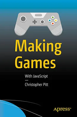 E-Book (pdf) Making Games von Christopher Pitt