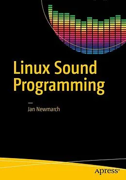 E-Book (pdf) Linux Sound Programming von Jan Newmarch