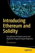 E-Book (pdf) Introducing Ethereum and Solidity von Chris Dannen