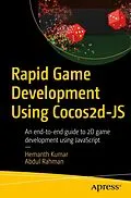 E-Book (pdf) Rapid Game Development Using Cocos2d-JS von Hemanth Kumar, Abdul Rahman