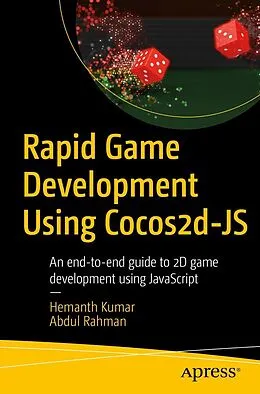 E-Book (pdf) Rapid Game Development Using Cocos2d-JS von Hemanth Kumar, Abdul Rahman
