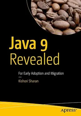 E-Book (pdf) Java 9 Revealed von Kishori Sharan