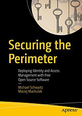 eBook (pdf) Securing the Perimeter de Michael Schwartz, Maciej Machulak