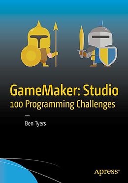 eBook (pdf) GameMaker: Studio 100 Programming Challenges de Ben Tyers