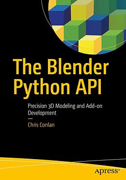 eBook (pdf) The Blender Python API de Chris Conlan