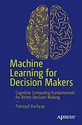 PDF Machine Learning for Decision Makers von Patanjali Kashyap