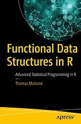 E-Book (pdf) Functional Data Structures in R von Thomas Mailund