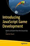 E-Book (pdf) Introducing JavaScript Game Development von Graeme Stuart