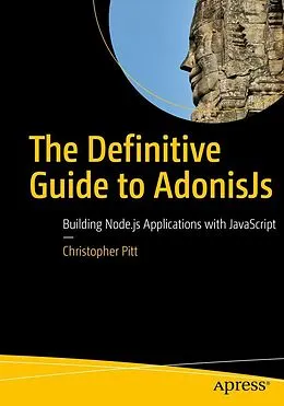 E-Book (pdf) The Definitive Guide to AdonisJs von Christopher Pitt