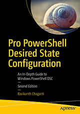 Couverture cartonnée Pro Powershell Desired State Configuration de Ravikanth Chaganti