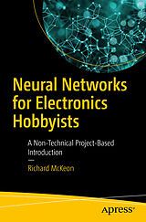 E-Book (pdf) Neural Networks for Electronics Hobbyists von Richard Mckeon