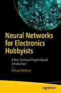 E-Book (pdf) Neural Networks for Electronics Hobbyists von Richard Mckeon
