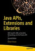 E-Book (pdf) Java APIs, Extensions and Libraries von Kishori Sharan