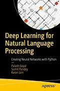 E-Book (pdf) Deep Learning for Natural Language Processing von Palash Goyal, Sumit Pandey, Karan Jain