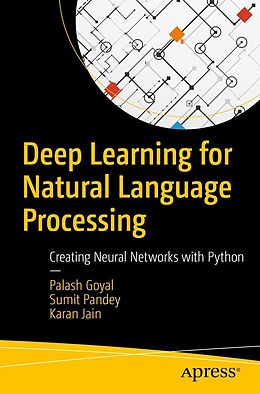 eBook (pdf) Deep Learning for Natural Language Processing de Palash Goyal, Sumit Pandey, Karan Jain