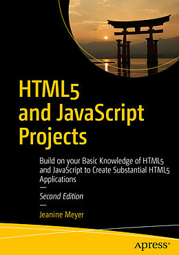 Couverture cartonnée HTML5 and JavaScript Projects de Jeanine Meyer