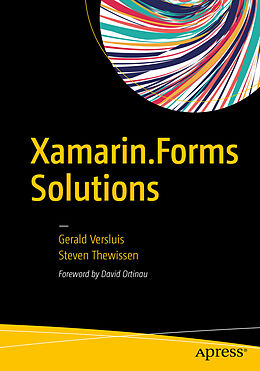 Kartonierter Einband Xamarin.Forms Solutions von Steven Thewissen, Gerald Versluis