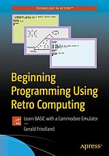 eBook (pdf) Beginning Programming Using Retro Computing de Gerald Friedland