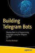 E-Book (pdf) Building Telegram Bots von Nicolas Modrzyk