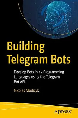 E-Book (pdf) Building Telegram Bots von Nicolas Modrzyk
