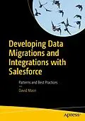 E-Book (pdf) Developing Data Migrations and Integrations with Salesforce von David Masri