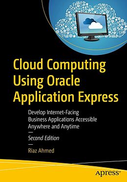 eBook (pdf) Cloud Computing Using Oracle Application Express de Riaz Ahmed