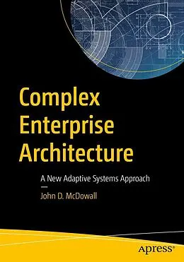E-Book (pdf) Complex Enterprise Architecture von John D. McDowall