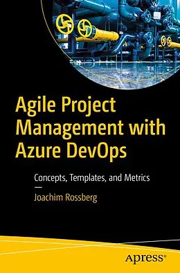 E-Book (pdf) Agile Project Management with Azure DevOps von Joachim Rossberg