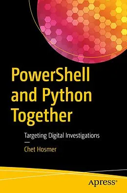 E-Book (pdf) PowerShell and Python Together von Chet Hosmer