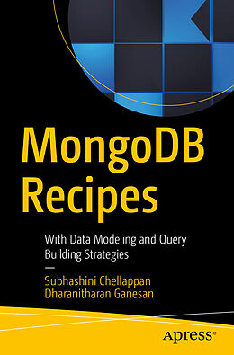 Couverture cartonnée MongoDB Recipes de Dharanitharan Ganesan, Subhashini Chellappan