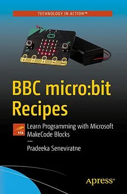 E-Book (pdf) BBC micro:bit Recipes von Pradeeka Seneviratne