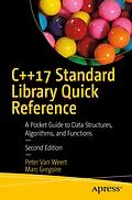 E-Book (pdf) C++17 Standard Library Quick Reference von Peter van Weert, Marc Gregoire