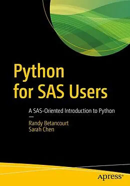 E-Book (pdf) Python for SAS Users von Randy Betancourt, Sarah Chen