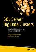 E-Book (pdf) SQL Server Big Data Clusters von Benjamin Weissman, Enrico van de Laar