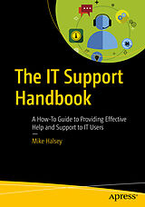 Couverture cartonnée The IT Support Handbook de Mike Halsey