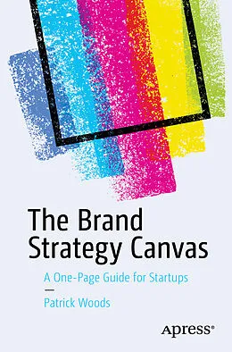 E-Book (pdf) The Brand Strategy Canvas von Patrick Woods