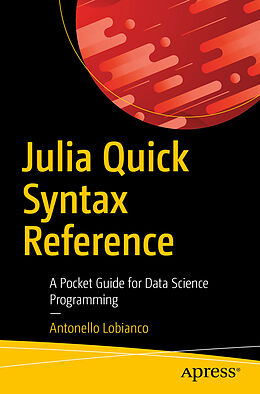 Couverture cartonnée Julia Quick Syntax Reference de Antonello Lobianco