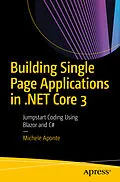 E-Book (pdf) Building Single Page Applications in .NET Core 3 von Michele Aponte