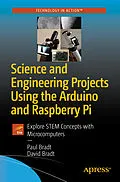 E-Book (pdf) Science and Engineering Projects Using the Arduino and Raspberry Pi von Paul Bradt, David Bradt