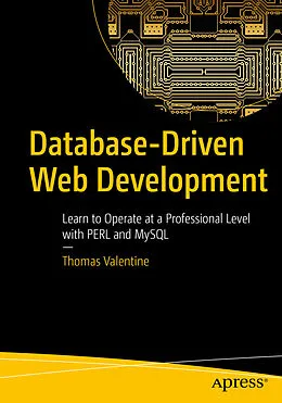 E-Book (pdf) Database-Driven Web Development von Thomas Valentine