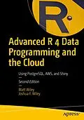 E-Book (pdf) Advanced R 4 Data Programming and the Cloud von Matt Wiley, Joshua F. Wiley